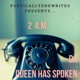 Da Queen Has Spoken feat Lady Q Single