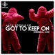 Got To Keep On Single