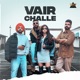 Vair Challe Single