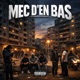 MEC D EN BAS Single