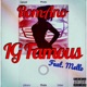 Ig Famous feat Mello Single