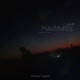 Madness Single