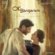 OK Bangaram Original Motion Picture Soundtrack