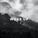 Woke Up Single