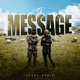 The Message Single