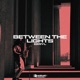Between the Lights Single