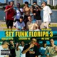 Set Funk Floripa 3 Single