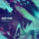 Der Tod Single