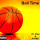 Ball Time feat POO E Single