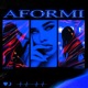 AFORMI Single
