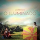 O Iluminado Ao Vivo Single