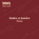 Ombre et lumière Reload feat Toma Single