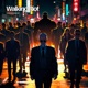 Walking Riot Single