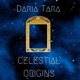Celestial Origins