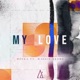My Love Single