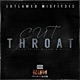 Cut Throat feat Trick Trick BadAzz DPG DJ Los Single