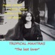 The Last Lover feat Luis Ramos Single