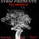 SYBM The warmup feat Lil Mike Rich T Single