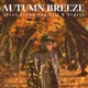 Autumn Breeze feat Kevmo Xay Hill Argeo Single