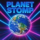 PLANET STOMP Single