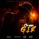 G I R feat Chigga Single