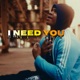 I Need You Single
