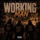 Working Man Single