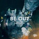 Be Out feat Jake Papa Single