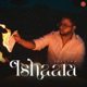 Ishaara Single