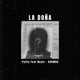 La Doña feat Boomba N E Y E R Single