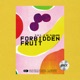 Forbidden Fruit Single