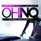 Oh No feat Latruth Single