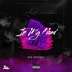 In My Head feat Fay3hunnit Single
