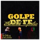 Golpe de Fe feat Krahm Cva Single