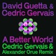 A Better World Cedric Gervais Alexander Orue Remix Single