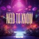 Need To Know Single