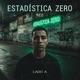 ESTADISTICA ZERO LADO A