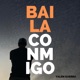 Baila Conmigo Single