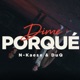 Dime porqué feat DuQ Single