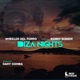Ibiza Nights Dany Cohiba Remix Single
