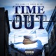 Time Out feat Hard Head Single