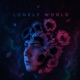 Lonely World Single