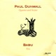 Paul Dunmall Quartet and Sextet Babu Trio