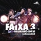 Faixa 3 Ao Vivo feat Gusttavo Lima Single