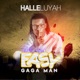 Easy Gaga Man Single