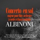 Albinoni Concerto en sol majeur pour flûte orchestre à cordes et basse continue Pour flûte orchestre à cordes et basse continue Single