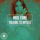 Talking to Myself Single