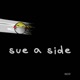Sue a Side