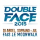 Fais le Moonwalk Double Face 2015 Single