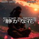 Silent Blossom feat DIFRNT Single